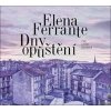 Dny opuštění - Elena Ferrante - Lucie Žáčková