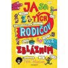 Ja sa z tých rodičov raz zbláznim - Pete Johnson