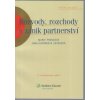 Rozvody, rozchody a zánik partnerství - Jana Dvořáková Závodská, Marie Francová