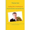 Leading like a Professional (Thomas Gast)(Brožovaná)