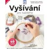 Vyšívání pro každého - Vicki Atkinson