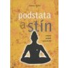Podstata a stín - Suhotra Svámí