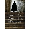 Le cimetière de Prague (Umberto Eco)(Brožovaná)