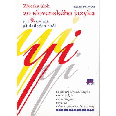 Zbierka úloh zo slovenského jazyka pre 9. ročník základných škôl