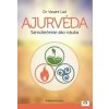 Ajurvéda - Samoliečenie ako náuka - Dr. Vasant Lad