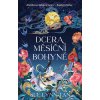 Dcera Měsíční bohyně - Tan, Sue Lynn