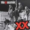 Tři sestry - Na eXX [CD]