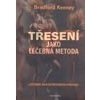 Třesení jako léčebná metoda - Keeney Braford