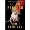 The Familiar - Leigh Bardugo