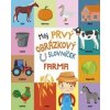 Môj prvý obrázkový slovníček: Farma - autor neuvedený