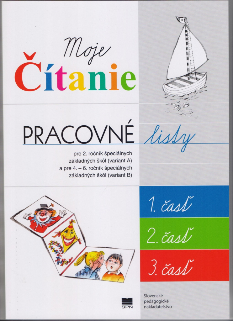 Aktualizované vydanie Pracovné listy k učebnici Moje čítanie - Šlabikár pre 4. – 6. ročník ŠZŠ (B) a 2. ročník ŠZŠ (A)