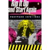 Rip It Up and Start Again (Simon Reynolds)()