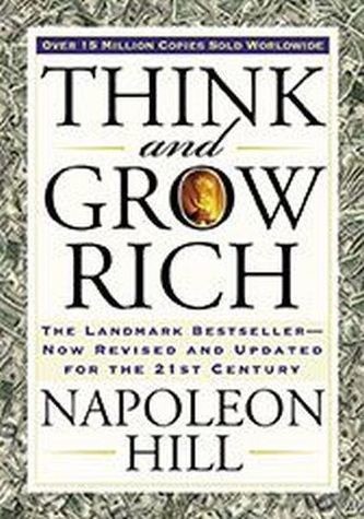Think and Grow Rich - Hill, Napoleon
