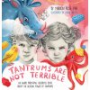 Tantrums Are Not Terrible!