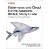 Kubernetes and Cloud Native Associate (KCNA) Study Guide (Adrian Sanchez,Jorge Valenzuela)(Brožovaná)