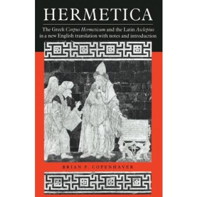 Hermetica - Hermes Trismegistus
