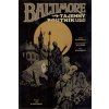 Baltimore 3: Tajemný poutník a další příběhy - Chtistopher Golden