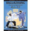 Baguazhang (Jwing-Ming Yang,Liang Shou-Yu)(Brožovaná)
