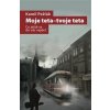Moje teta - tvoje teta - Kamil Pešťák
