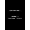 Holy Bible American Standard Version (Anon)(Pevná)