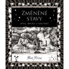 Změněné stavy - Ben Sessa