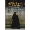 verità della suora storta (Andrea Vitali)(Pevná)