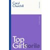 Top Girls - Caryl Churchill