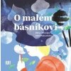 O malém básníkovi - Milan Ohnisko