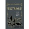 Mistborn - Brandon Sanderson