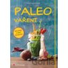 Paleo vaření - Martin Kintrup