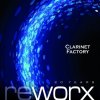 Clarinet Factory: Worx & Reworx - 2CD