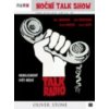 Noční Talk Show / Talk Radio - DVD