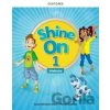 Shine On 1 Class Book Czech edition - Oxford University Press