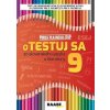 Otestuj sa zo slovenského jazyka a literatúry 9