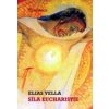 Síla eucharistie - Elias Vella