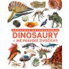 Dinosaury a iné praveké živočíchy - Woodward John