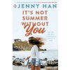 It's Not Summer Without You - Jenny Han