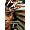 Tales From South America
