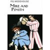 Mike and Psmith