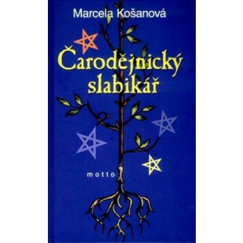 Čarodějnický slabikář - Marcela Košanová