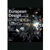 European Design Since 1985 - R. Craig Miller, Penny Sparke, Catherine McDermott, Merrell Publishers Ltd