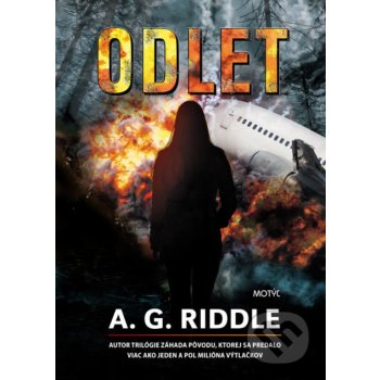 Odlet - A.G.Riddle SK