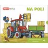 Na poli - Potiahni a otvor okienko