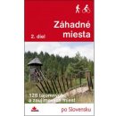 Záhadné miesta – 2. diel