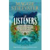 The Listeners (Maggie Stiefvater)(Pevná)