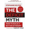 The Deficit Myth - Stephanie Kelton