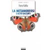 La metamorfosi e altri racconti. Ediz. integrale