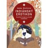 Indiánský erotikon - Danka Štoflová