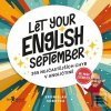 Let your English Septemb… (Bronislav Sobotka)