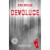Devoluce - Max Brooks